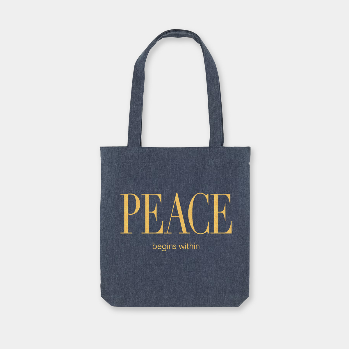 Peace Begins · Everyday Bag
