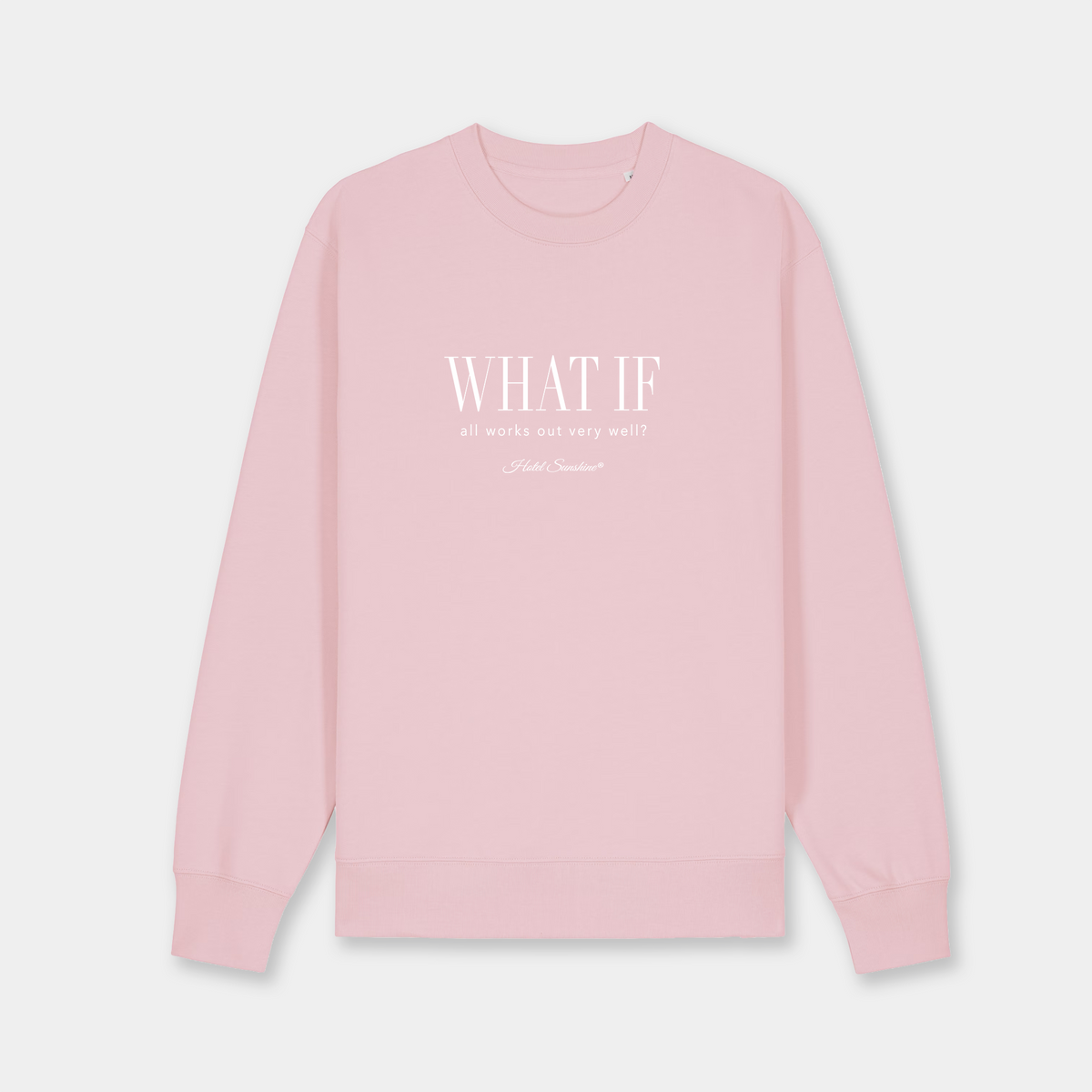 What If · Everyday Sweater (Unisex)